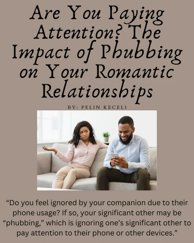 Phubbing is a HUGE issue these days due to the impact cell phones have had on our everyday lives. This can be complicated even further when looking at what phone use does to romantic relationships. Read this blog post to understand more about the effects and how to manage them!  https://decidetocommit.com/are-you-paying-attention-the-impact-of-phubbing-on-your-romantic-relationships/ #decidetocommit #romanticrelationships #phubbing #phubbingbreaksromance